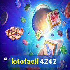 lotofacil 4242